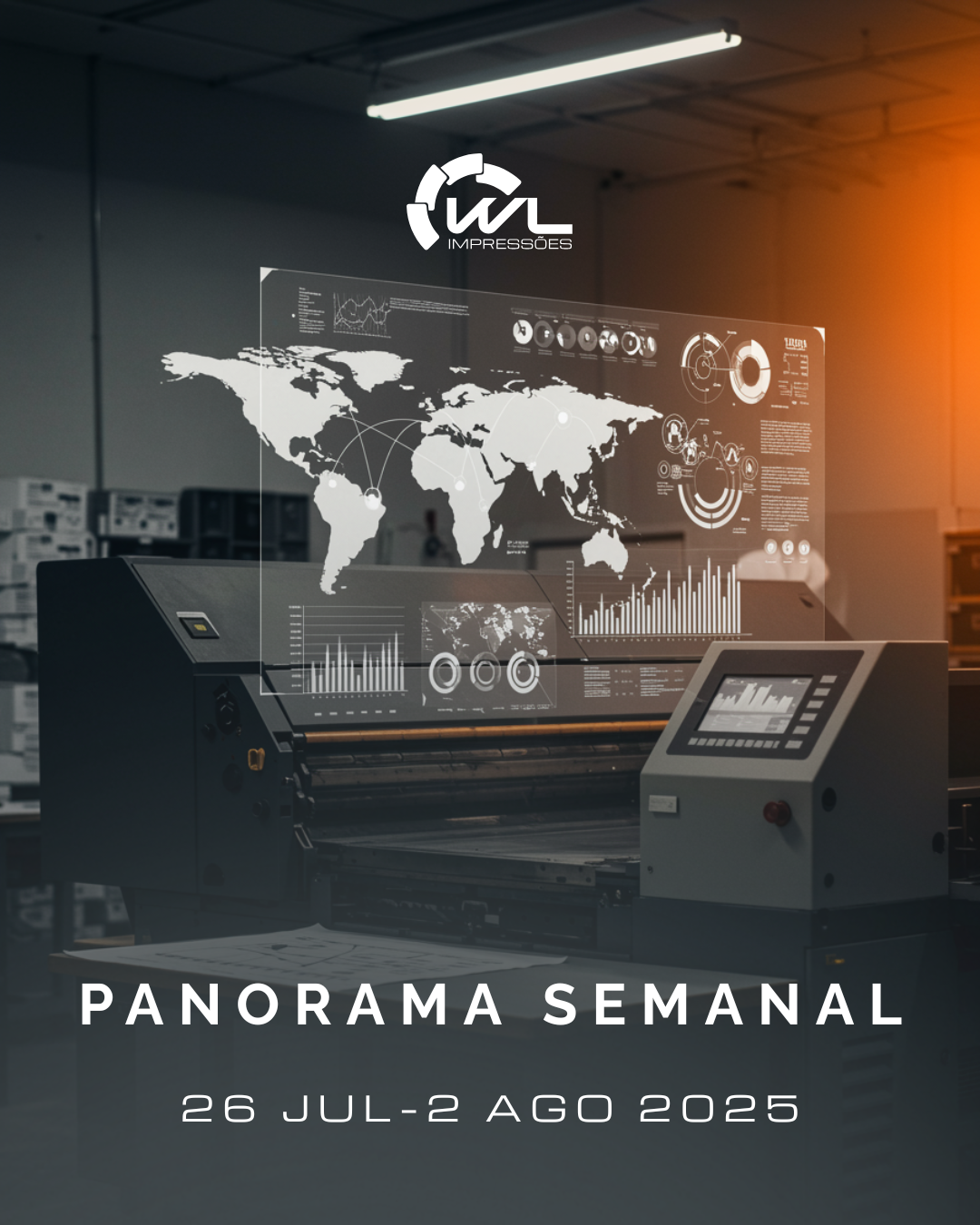 Panorama Semanal (26 Jul–2 Ago 2025): Crise Tarifária, Diplomacia Global e Inovações no Mundo Gráfico